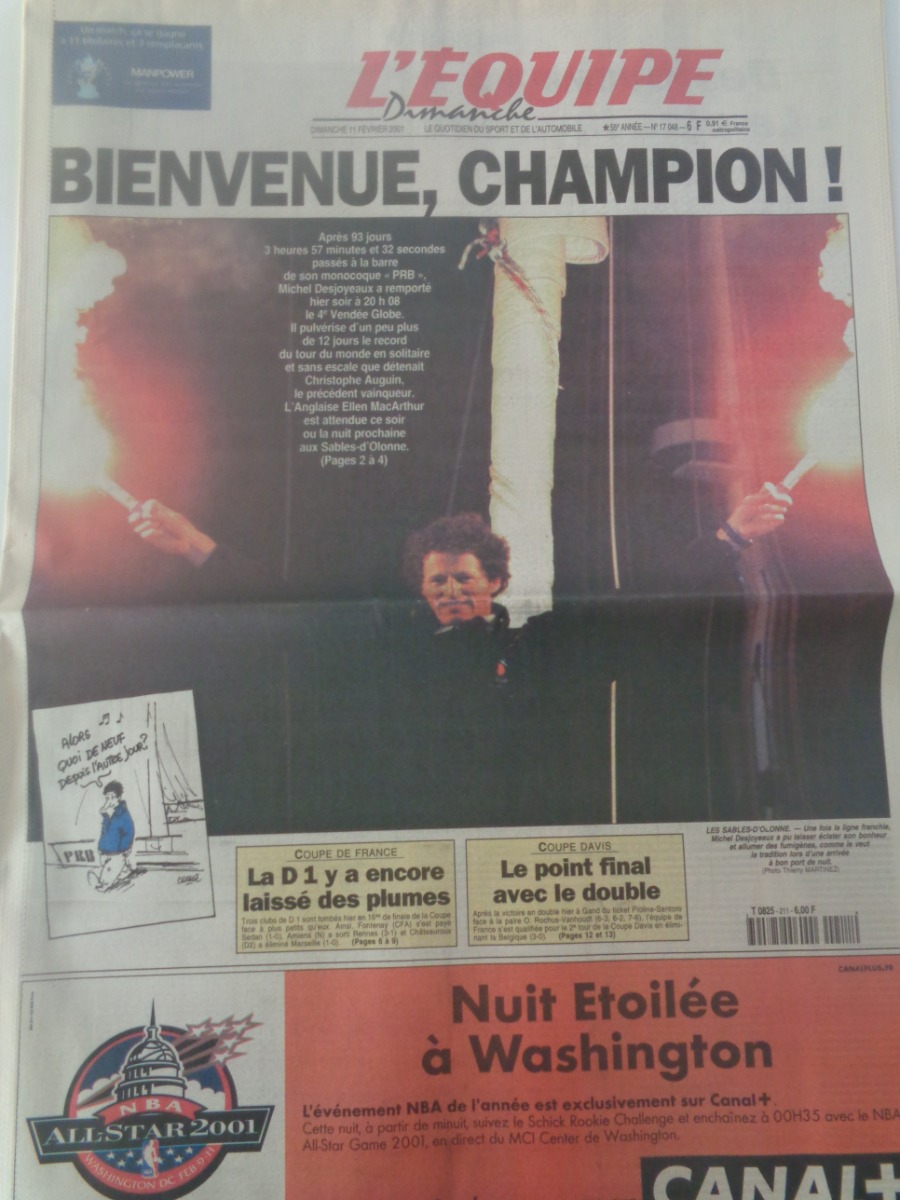 Journal l'équipe 11/02/2001 Bienvenue , champion ! Desjoyeaux remporte le 4e Vendée Globe - Voile - Journal L'Équipe authentique - Revue Vintage