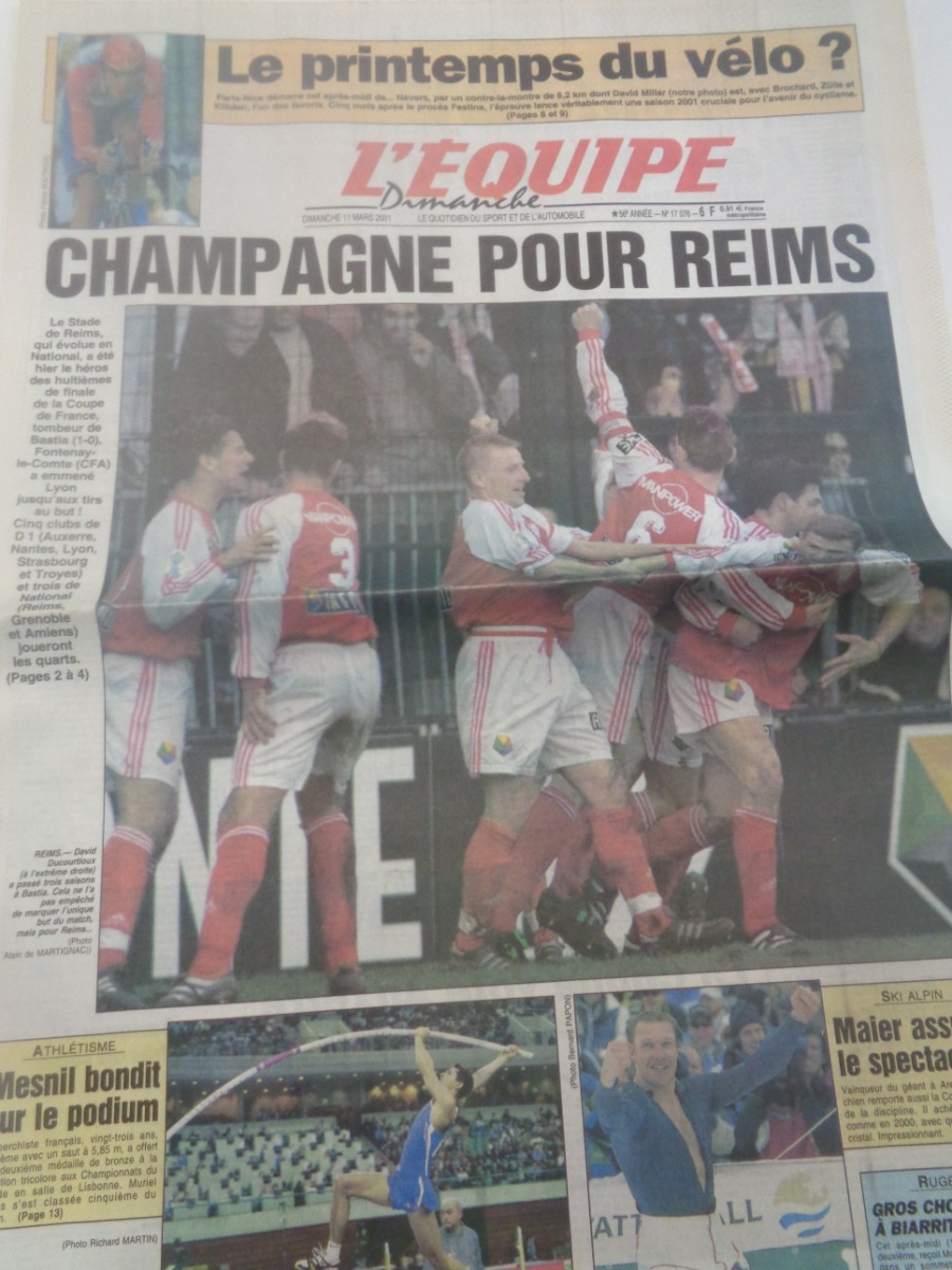 Journal l'équipe 11/03/2001 champagne pour Reims contre Bastia - Coupe de France - Football - Journal L'Équipe authentique - Revue Vintage