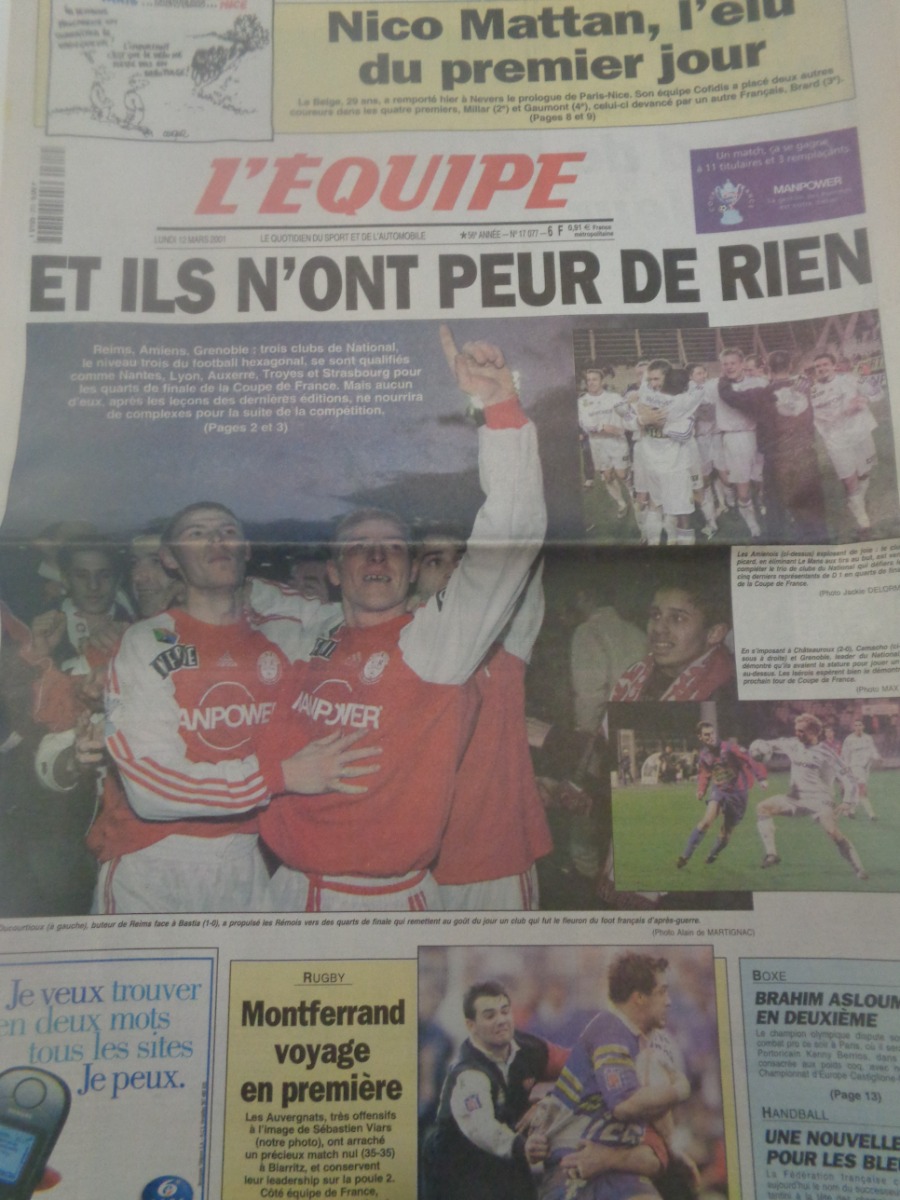 Journal l'équipe 12/03/2001 Ils n'ont peur de rien - Reims - Amiens - Grenoble - Coupe de France - Football - Journal L'Équipe authentique - Revue Vintage