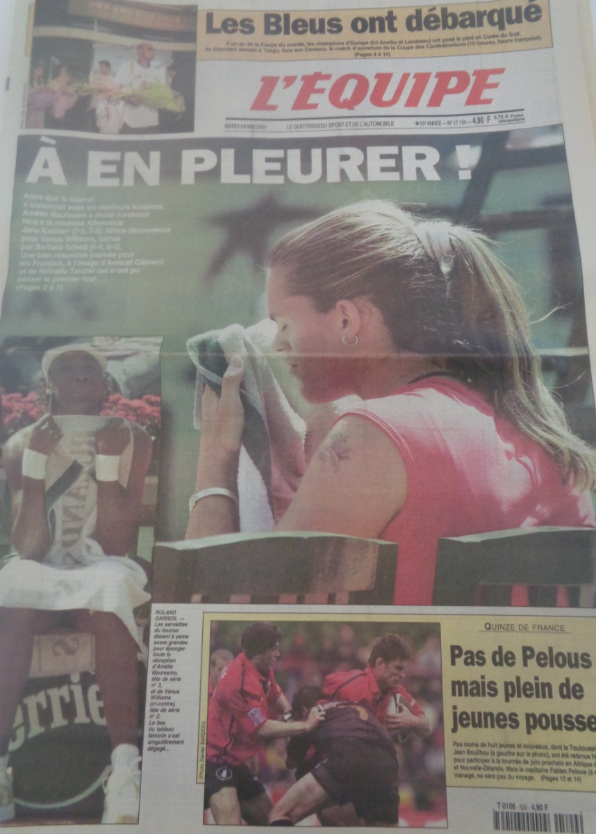Journal l'équipe 29/05/2001 À en pleurer ! Amelie Mauresmo a chuté - Roland Garros - Tennis - Journal L'Équipe authentique - Revue Vintage