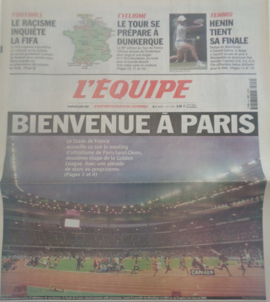 Journal l'équipe 06/07/2001 Bienvenue a Paris - le stade de France accueille le meeting d'athlétisme - Journal L'Équipe authentique - Revue Vintage