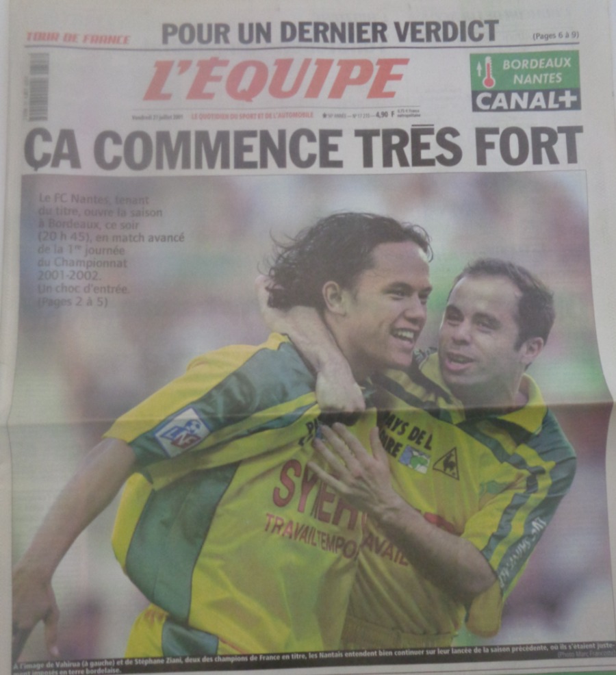Journal l'équipe 27/07/2001 Ça commence très fort - FC Nantes ouvre la saison - Football - Journal L'Équipe authentique - Revue Vintage