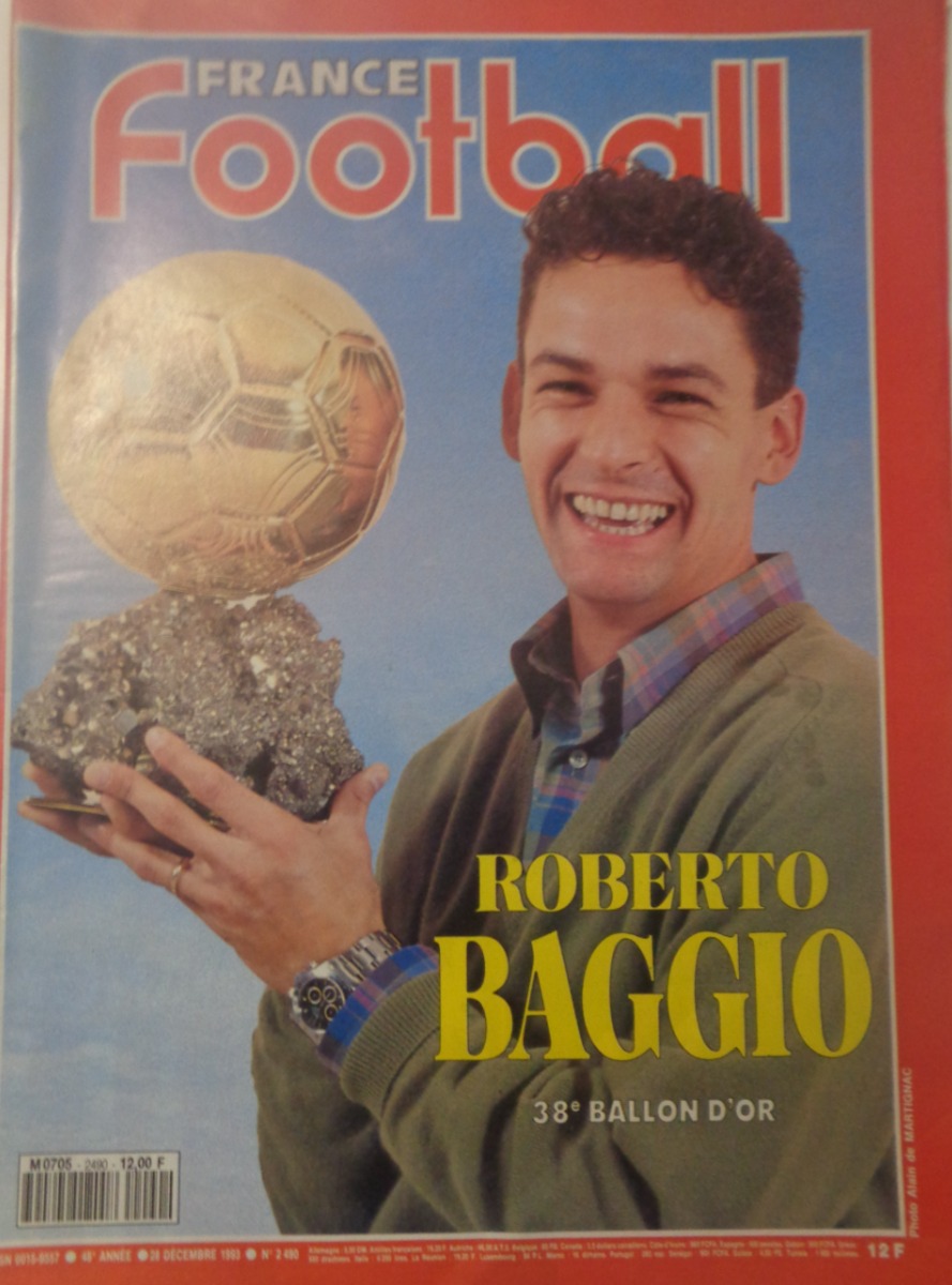 France Football décembre 1993 Roberto Baggio Ballon d'or 93 - Football authentique - Revue Vintage