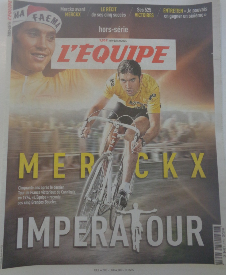 Journal l'équipe juillet 2024 Eddy Merckx “le Cannibale” - Hors série - Journal L'Équipe authentique - Revue Vintage