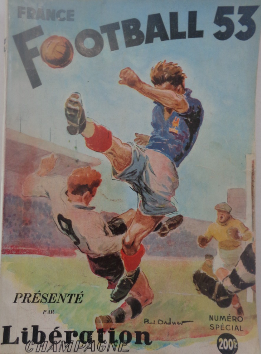 cahier de l'équipe Football 53 - 1er année - France Football 1953 - Football authentique - Revue Vintage
