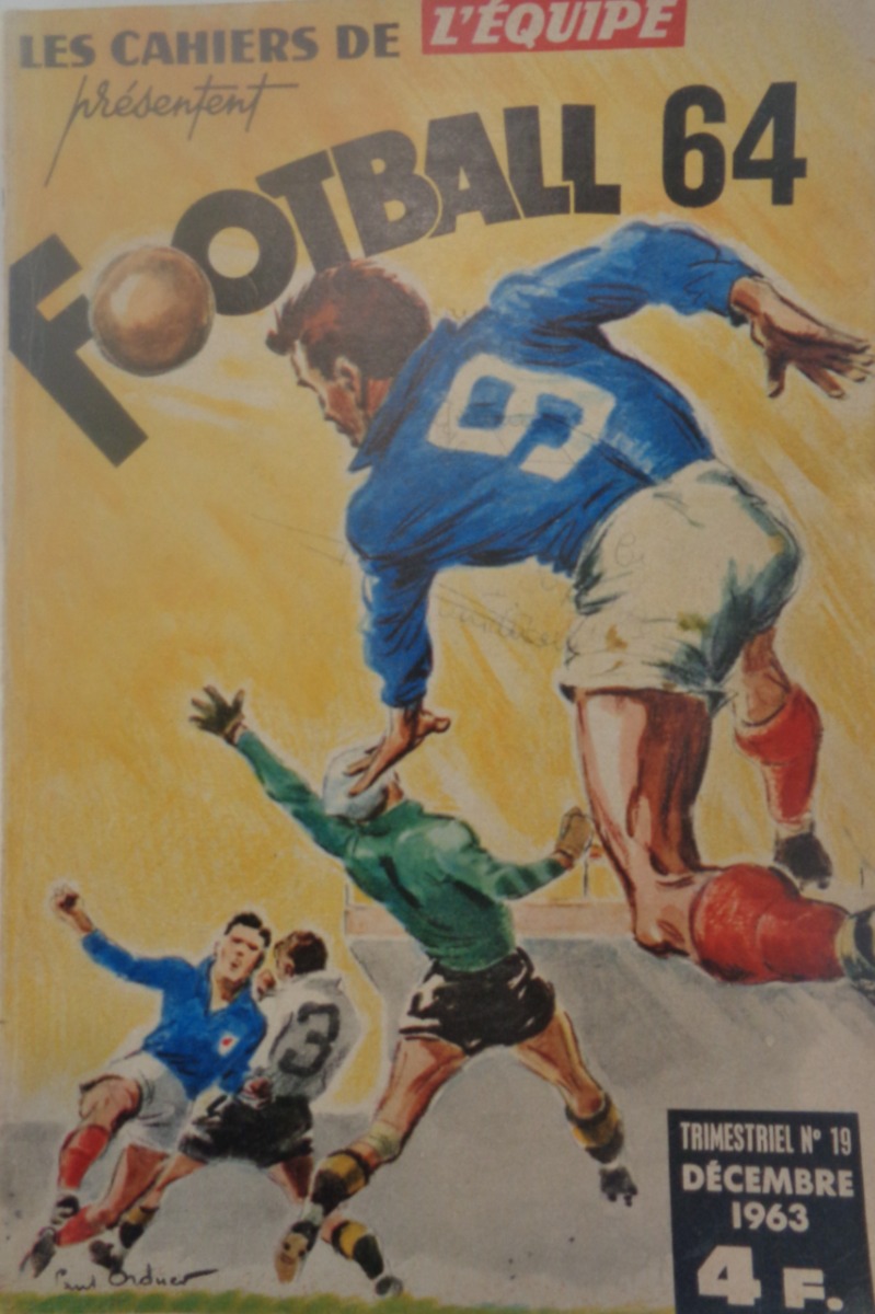 cahier de l'équipe Football 64 - France Football 1964 - Football authentique - Revue Vintage