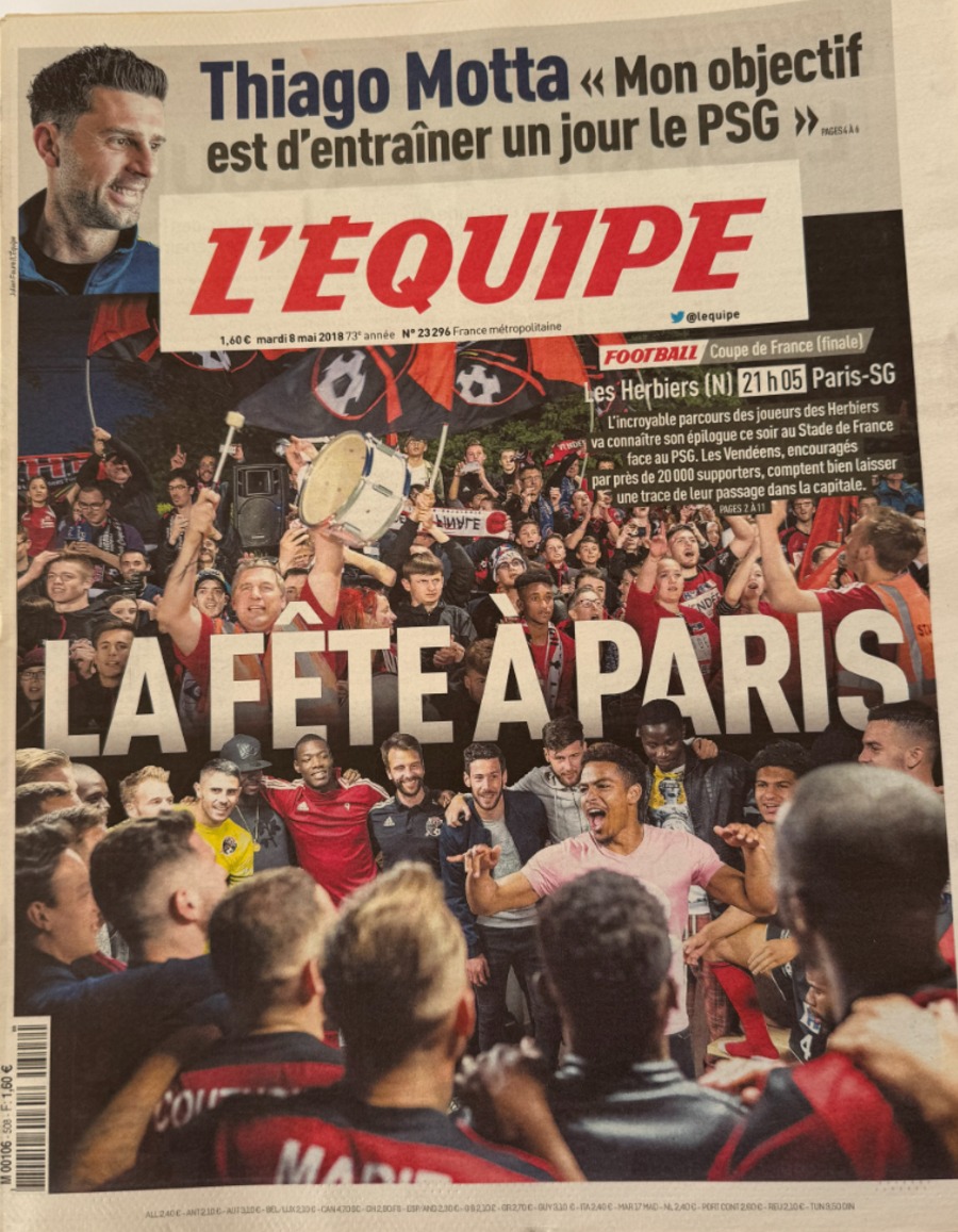 Journal l'équipe 08/05/2018 La fête a Paris - Les Herbiers / Paris Saint Germain remporte la Coupe de France - Football - Journal L'Équipe authentique - Revue Vintage