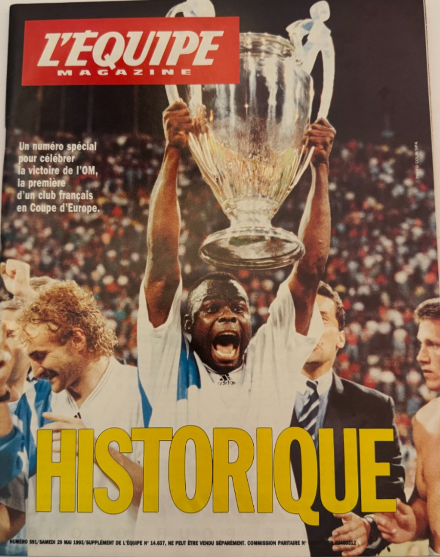 L'équipe magazine 29 mai 1993 Historique Marseille Champion d'Europe N° 591 - OM - Football - Football authentique - Revue Vintage