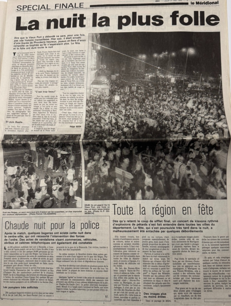 Le Méridional 27/05/1993 Ils l'on Fait !! - Finale Marseille / Milan AC - Coupe d'Europe de Football - Vue 2 - Football