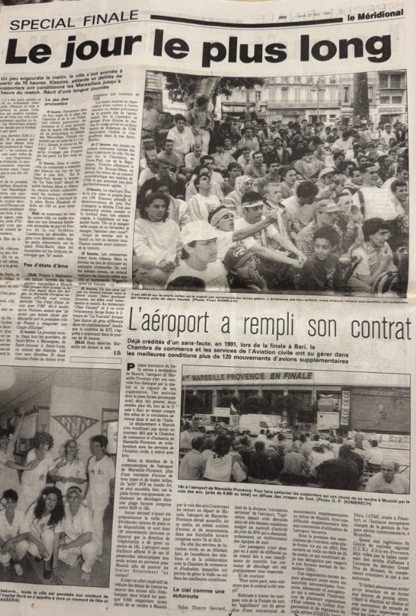 Le Méridional 27/05/1993 Ils l'on Fait !! - Finale Marseille / Milan AC - Coupe d'Europe de Football - Vue 3 - Football