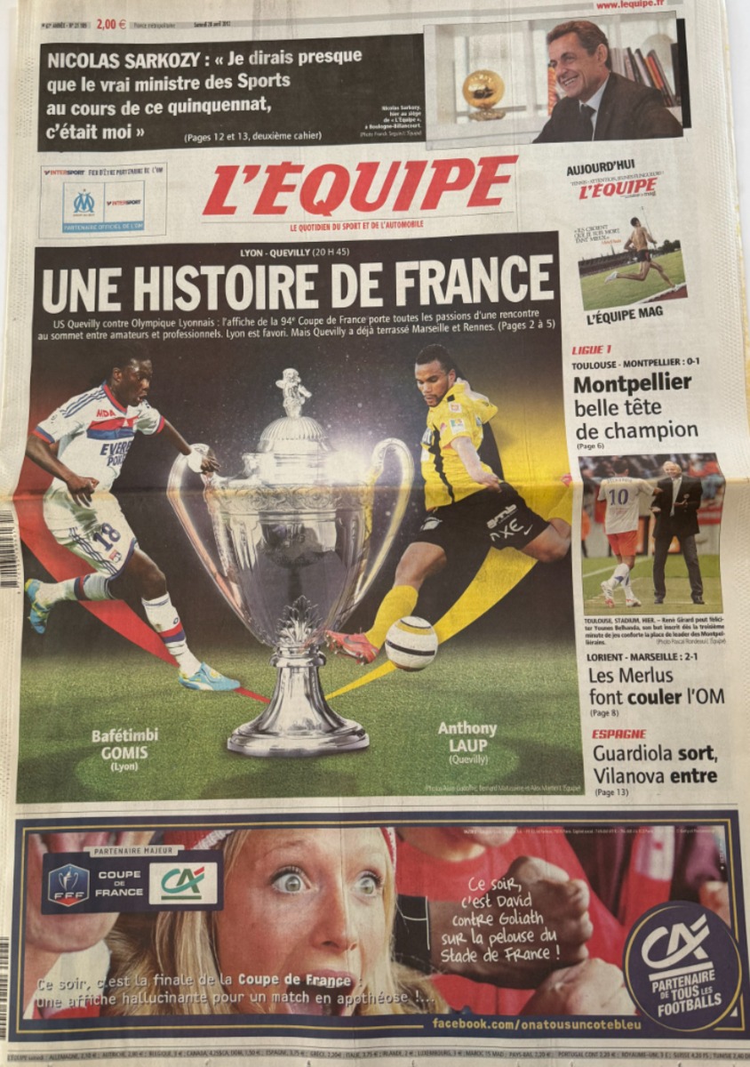 Journal l'équipe 28/04/2012 Une histoire de France - Finale Quevilly / Lyon - Football - Journal L'Équipe authentique - Revue Vintage