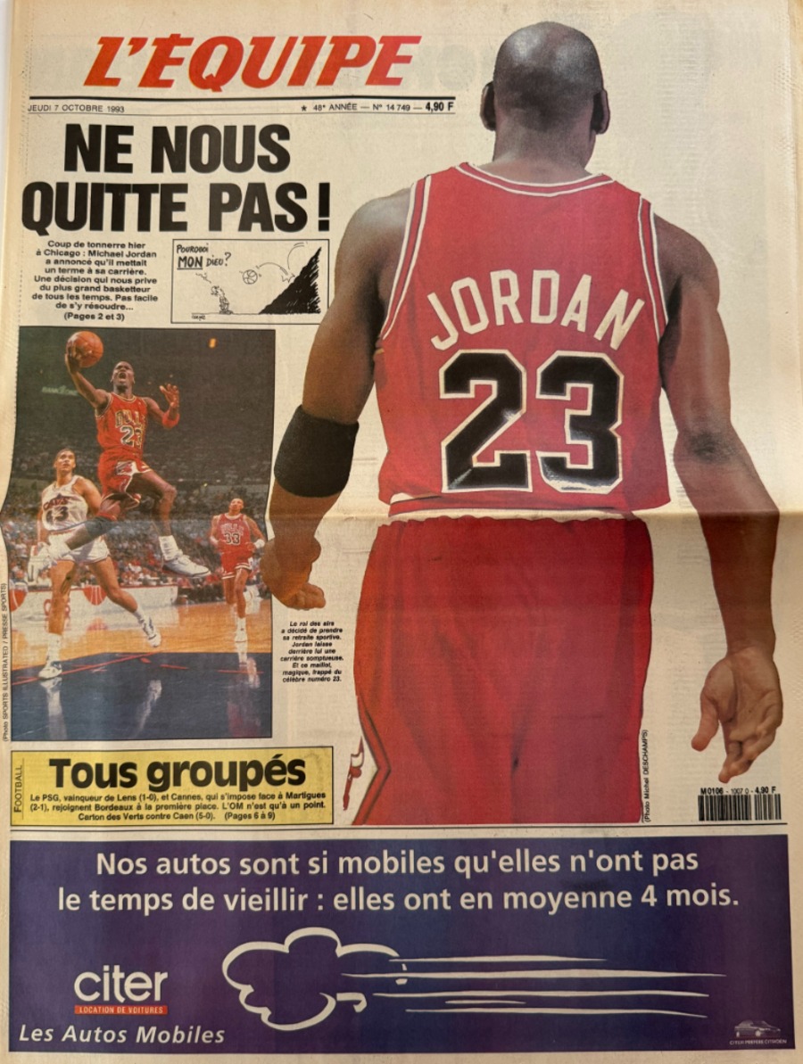 Journal l'équipe 07/10/1993 Retraite de Michael Jordan ne nous quitte pas !! - Basket - NBA - Chicago Bulls - Journal L'Équipe authentique - Revue Vintage