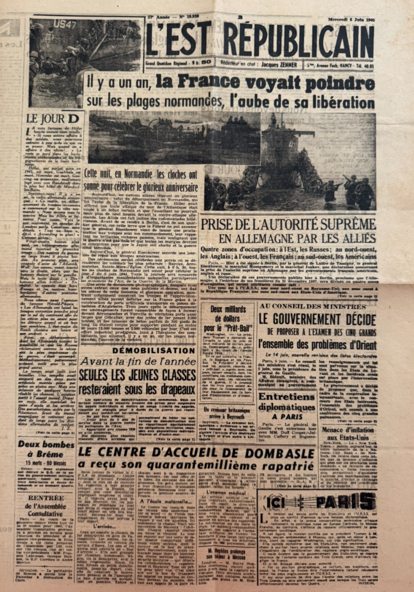 Journal l'Est républicain du 6 juin 1945 . un an après le débarquement de Normandie !! Fin de la 2eme guerre mondiale - WW2 - Guerre authentique - Revue Vintage