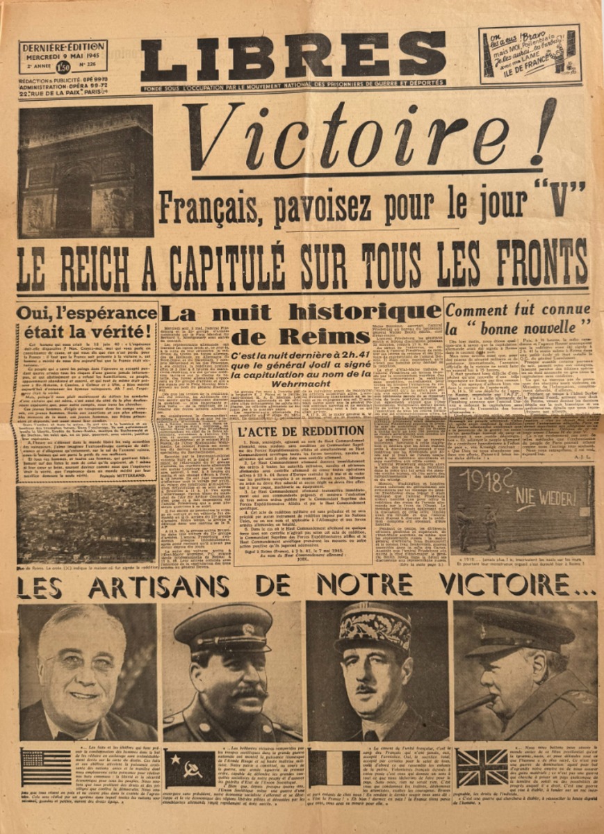 Journal Libres du 9 mai 1945 Victoire !!! le Reich a capitulé - Fin de la 2eme guerre mondiale - WW2 . - Guerre authentique - Revue Vintage