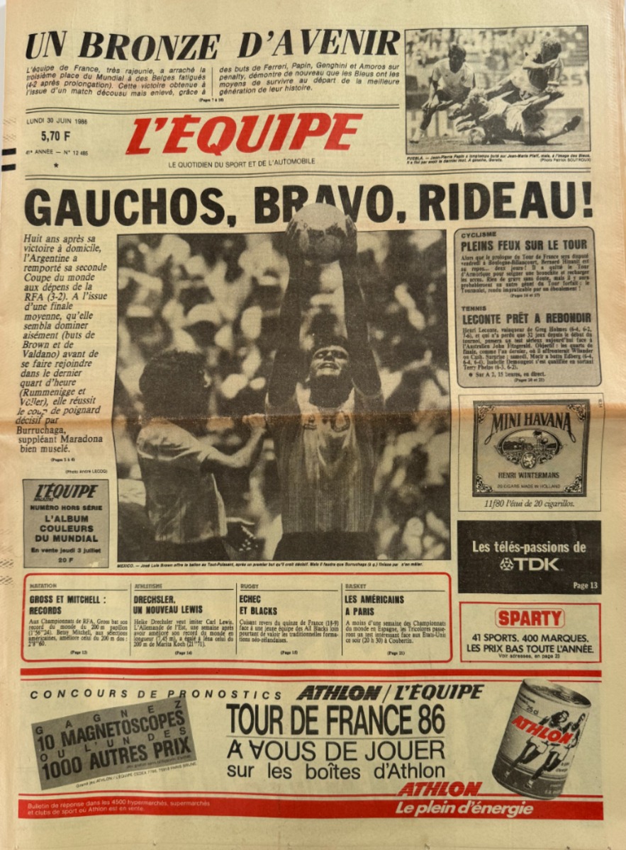 Journal l'équipe 30/06/1986 Gauchos - Bravo - Rideau !! Argentine Maradona championne du Monde Football - Journal L'Équipe authentique - Revue Vintage
