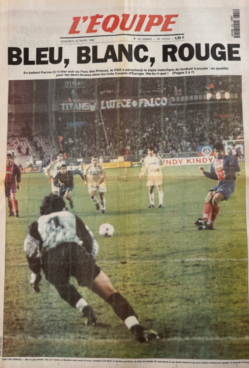 Journal l'équipe 22/03/1996 Bleu - Blanc - Rouge - PSG le triplé historique - Paris Saint Germain - Journal L'Équipe authentique - Revue Vintage