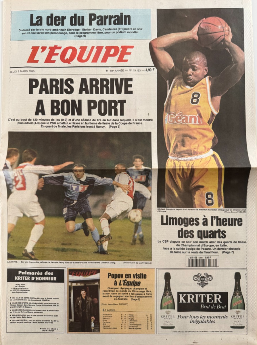 Journal l'équipe 09/03/1995 Paris arrive a bon port - PSG / Le Havre Coupe de France - Football - Football authentique - Revue Vintage