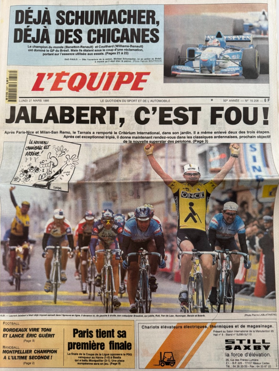 Journal l'équipe 27/03/1995 Laurent Jalabert , c'est fou remporte le critérium international - Cyclisme - Journal L'Équipe authentique - Revue Vintage