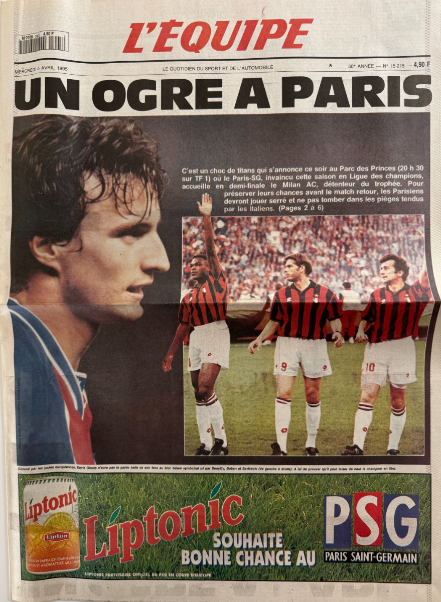 Journal l'équipe 05/04/1995 Un ogre a Paris - PSG / Milan AC - Football - Journal L'Équipe authentique - Revue Vintage