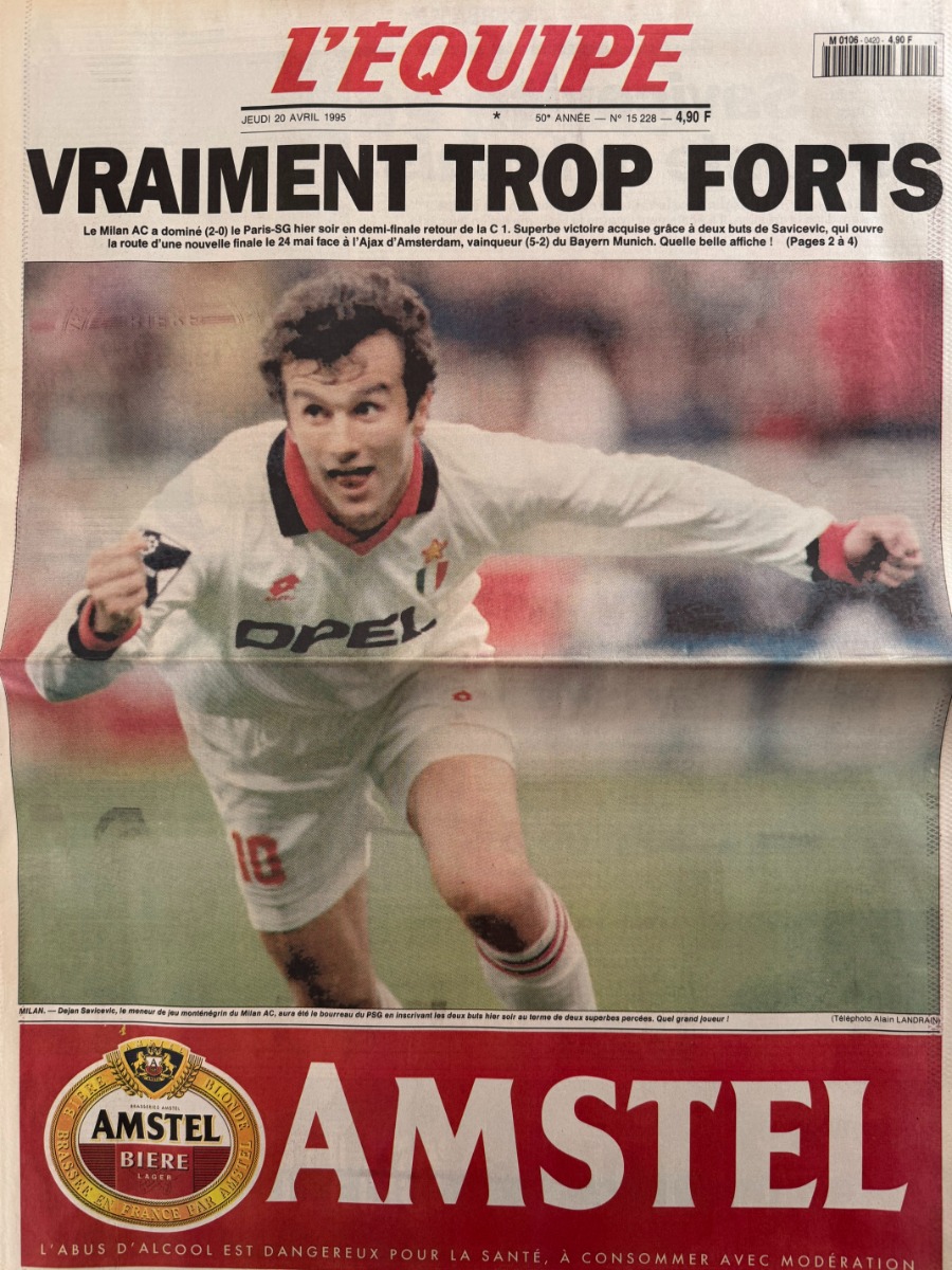 Journal l'équipe 20/04/1995 Milan AC a dominé le PSG - Vraiment trop fort - Football - Journal L'Équipe authentique - Revue Vintage