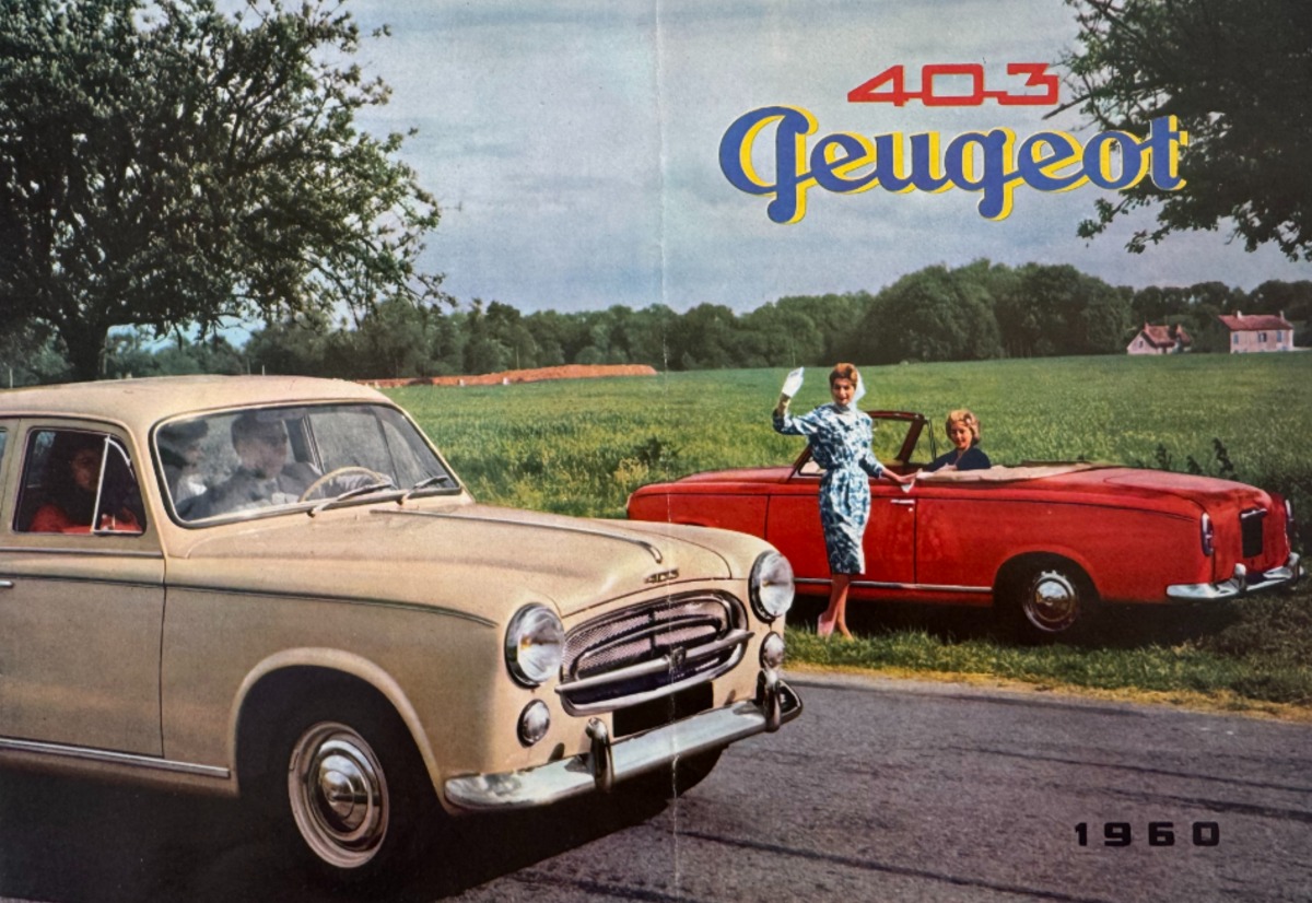 Catalogue Peugeot 403 Berline grand luxe - Cabriolet - année 1960 - Auto authentique - Revue Vintage