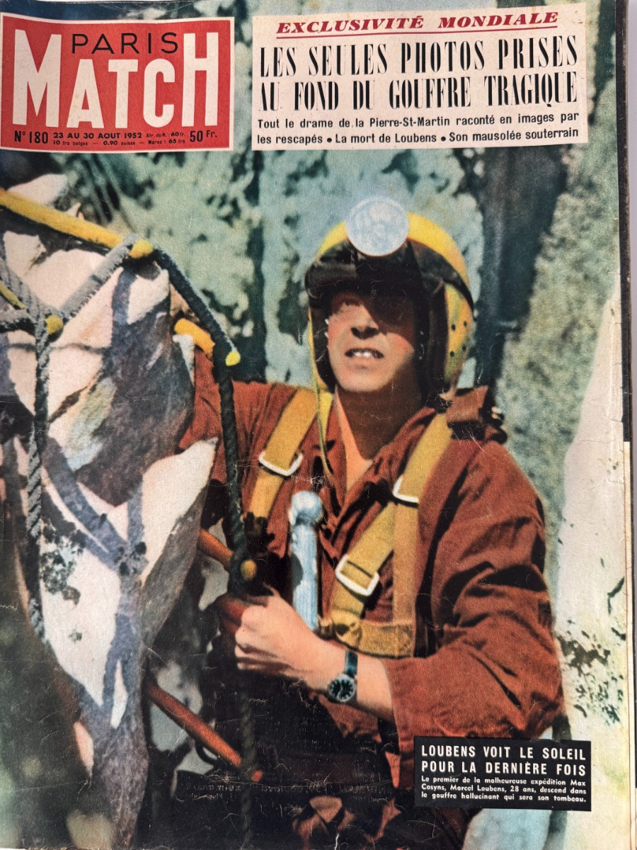 Paris Match - Loubens voit le soleil pour la dernière fois - 1952 N° 180 - Spéléologie - Paris Match authentique - Revue Vintage