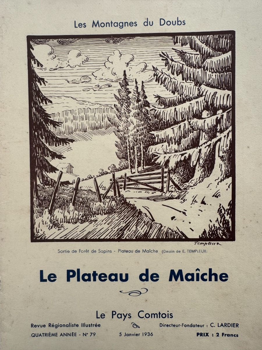 Le Pays Comtois - Le plateau de Maiche 1936 - Haut Doubs - Doubs authentique - Revue Vintage