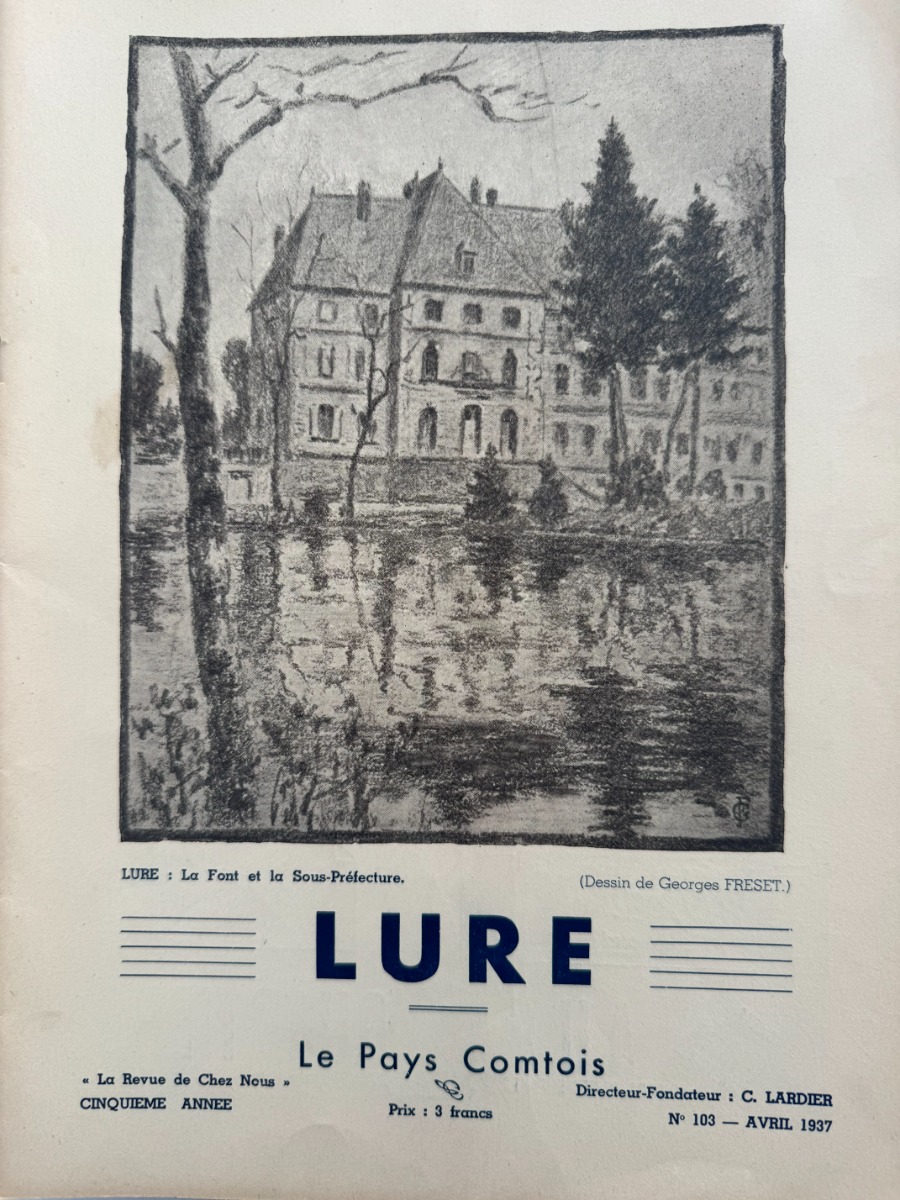 Le Pays Comtois - Lure 1937 - Haute Saone - Haute-Saône authentique - Revue Vintage