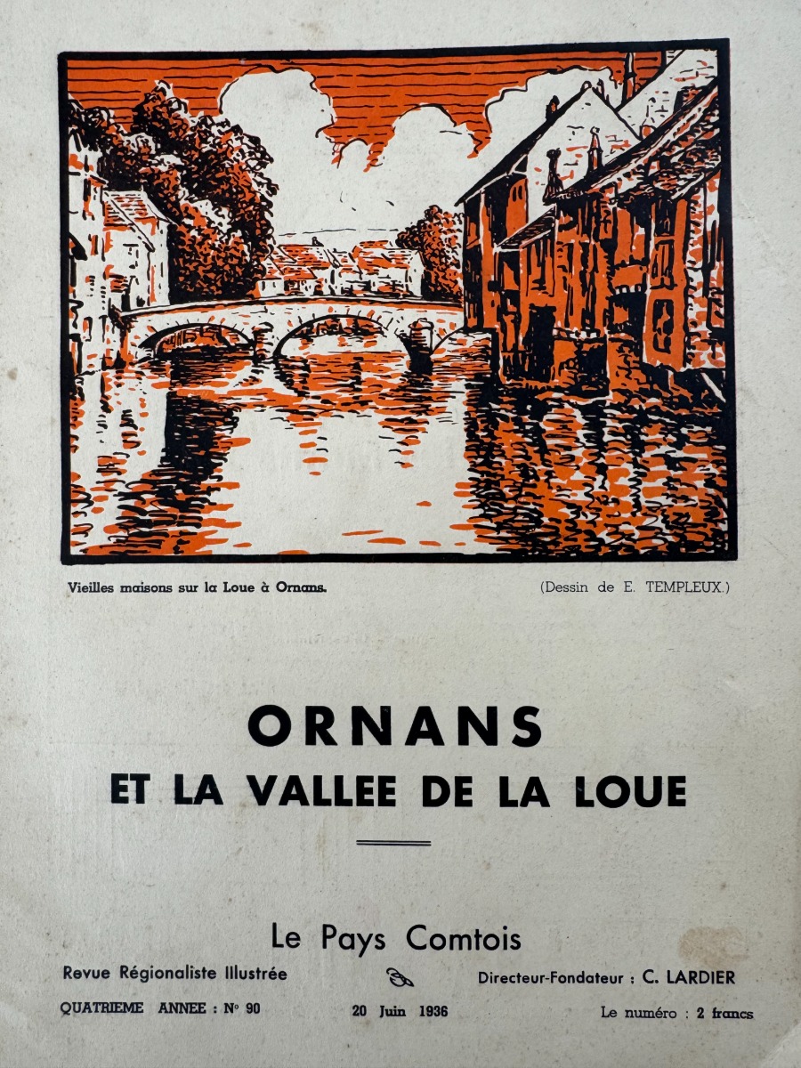 Le Pays Comtois - Ornans et la vallée de la loue 1936 - Mouthier - Vuillafans - Doubs - Doubs authentique - Revue Vintage