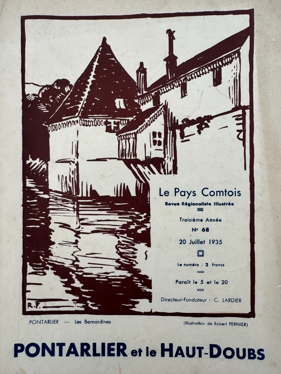 Le Pays Comtois - Pontarlier et le haut Doubs 1935 - Malbuisson - Jougne - l'absinthe - - Doubs authentique - Revue Vintage