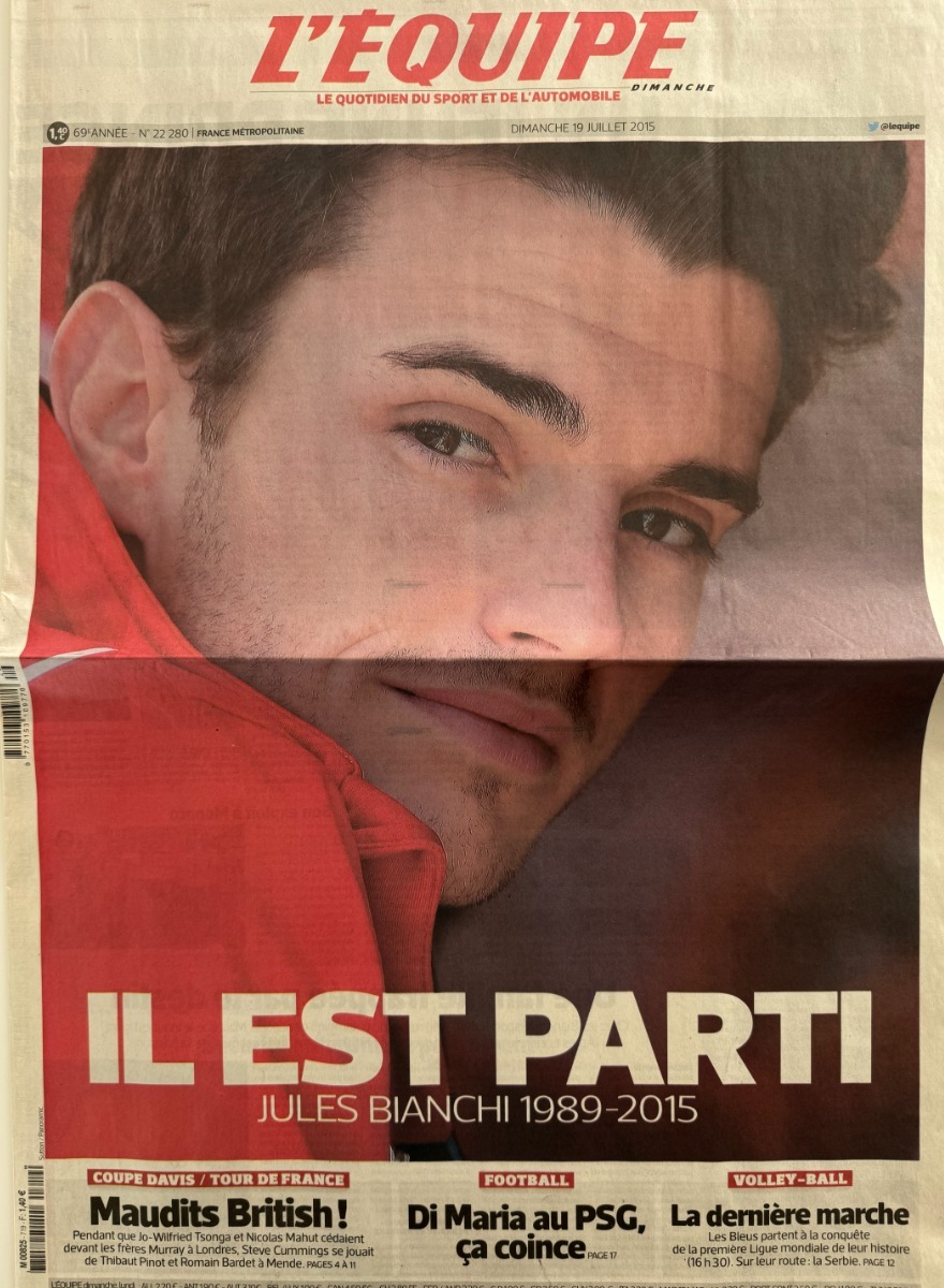 Journal l'équipe 19/07/2015 Jules Bianchi - Il est parti - Hommage  - Formule 1 - Journal L'Équipe authentique - Revue Vintage