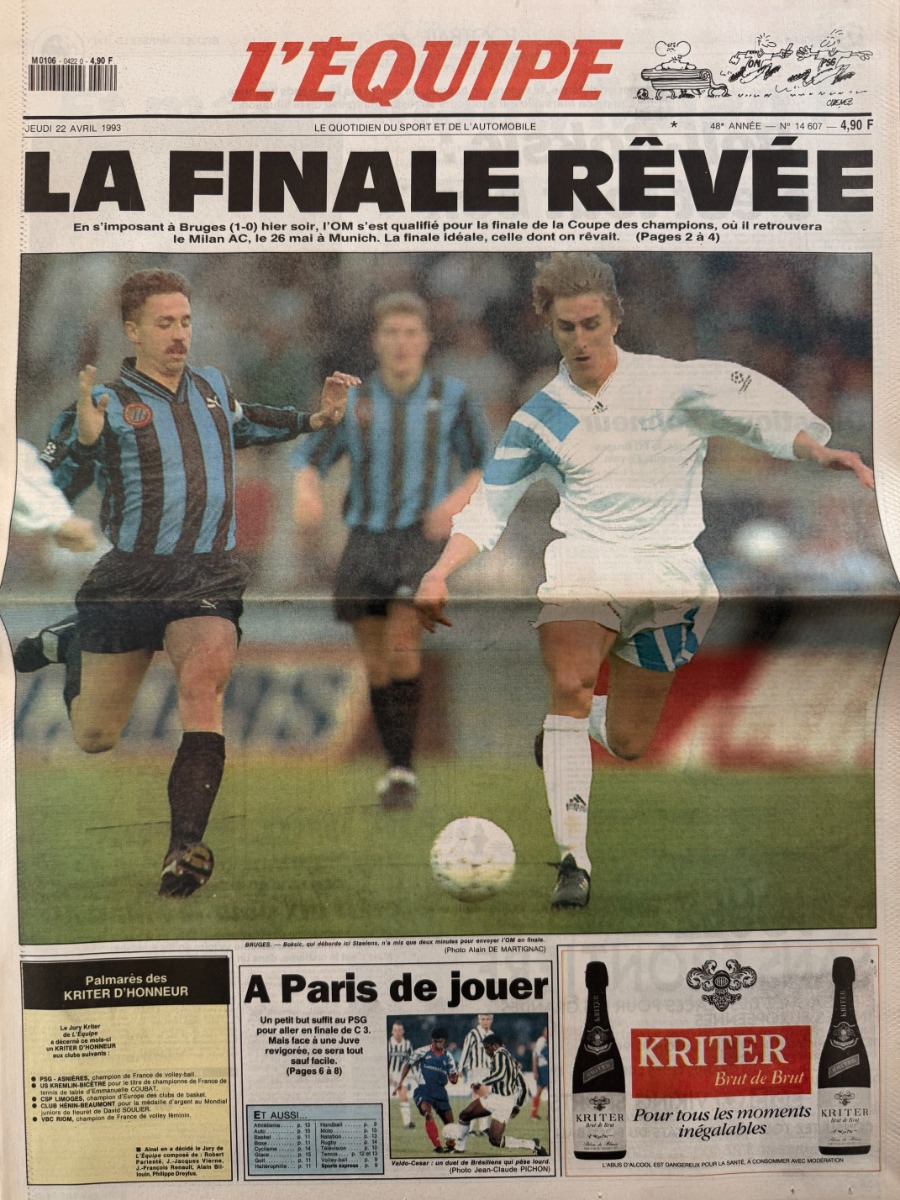 Journal l'équipe 22/04/1993 La Finale de rêvée - Marseille / Milan AC - Coupe d'Europe - OM - Football - Journal L'Équipe authentique - Revue Vintage