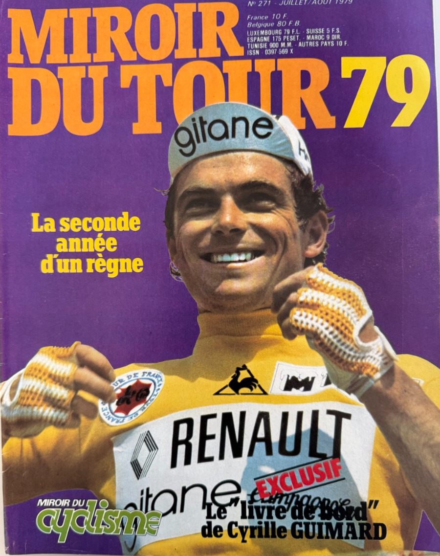Miroir du cyclisme N° 271 - Miroir du Tour de France 79 - Juillet Aout 1979 - Cyclisme authentique - Revue Vintage