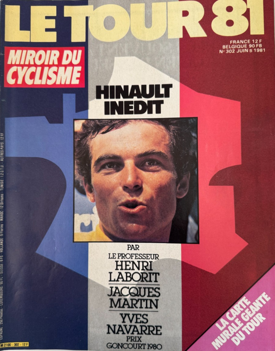 Miroir du cyclisme N° 302 - Miroir du Tour de France 81 - Juin 1981 - Cyclisme authentique - Revue Vintage