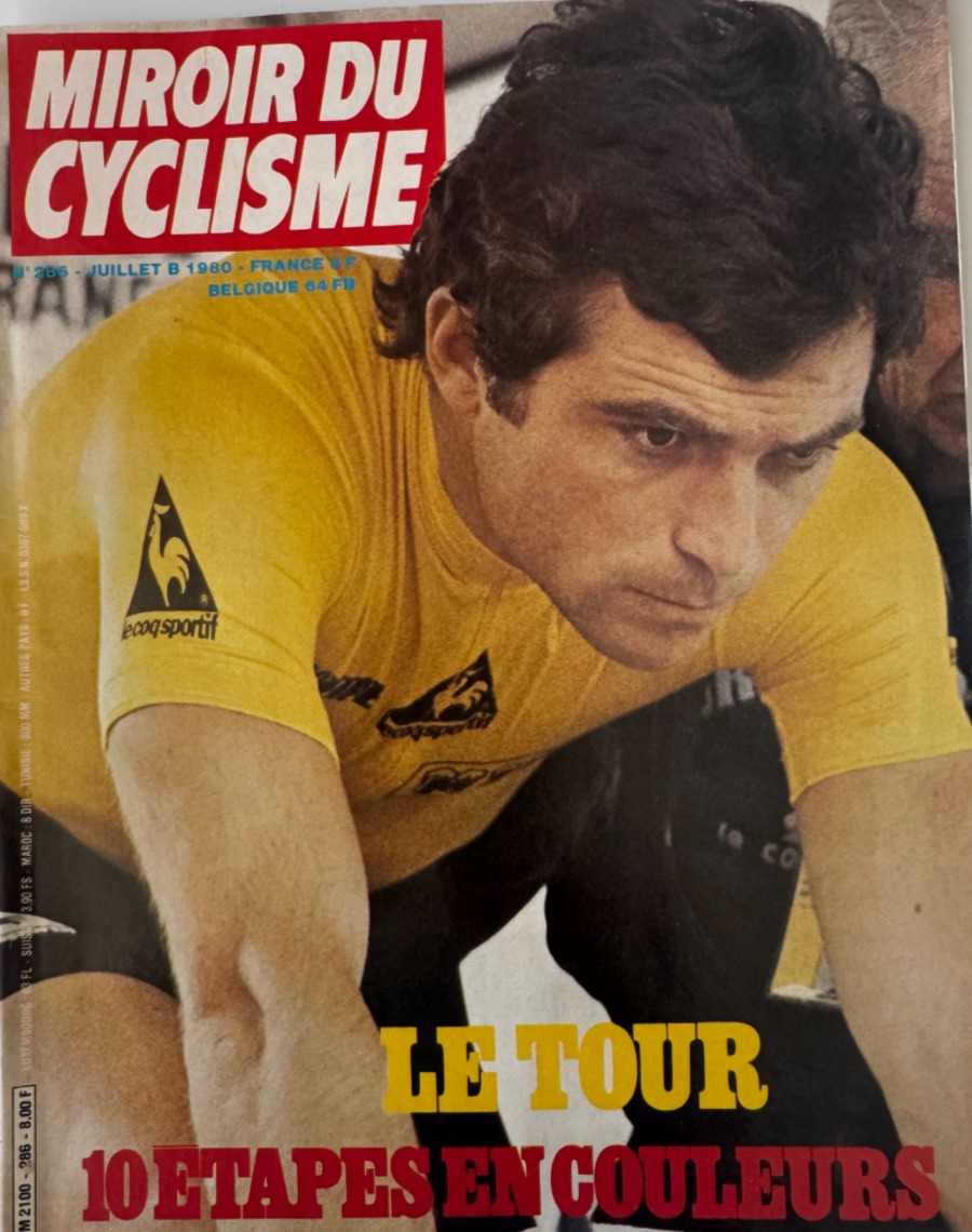 Miroir du cyclisme N° 286 - Le Tour de France 80 - complet avec poster - Cyclisme authentique - Revue Vintage