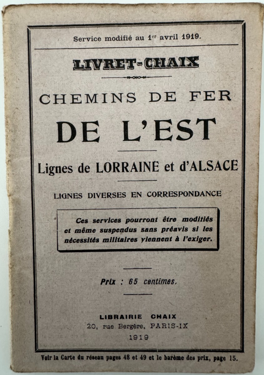 1919 Indicateur Chaix au 1er avril - ligne Lorraine et d'Alsace - Divers authentique - Revue Vintage
